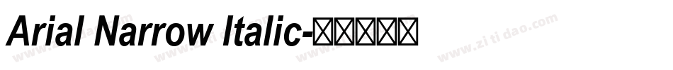 Arial Narrow Italic字体转换